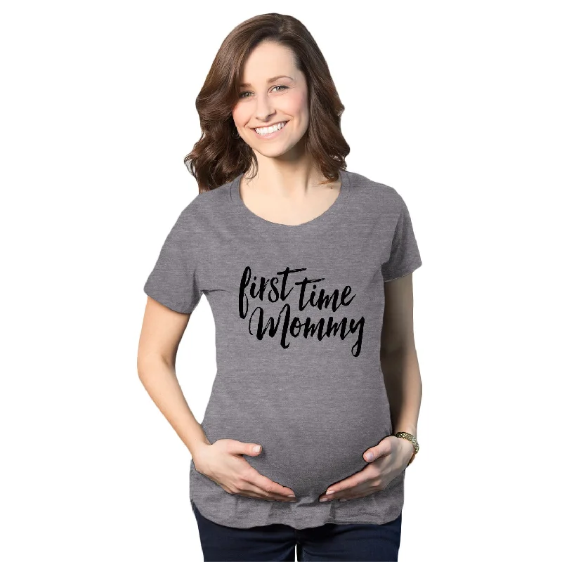 First Time Mommy Maternity T Shirt