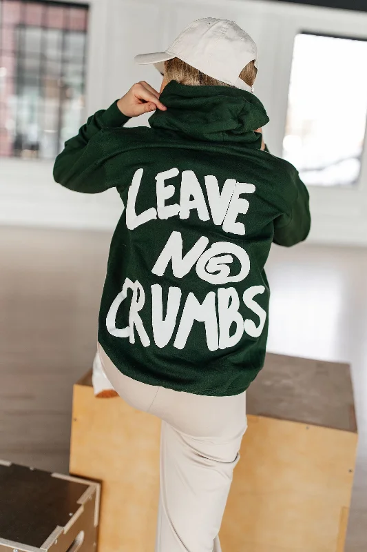 Leave No Crumbs Hoodie